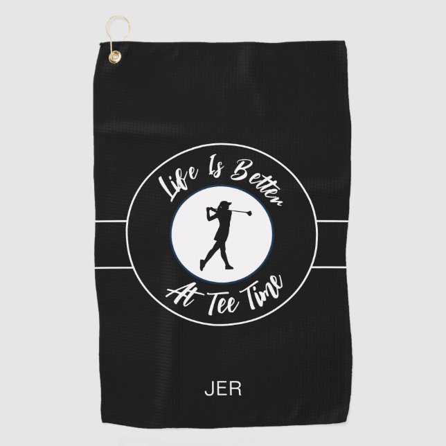 Tee Time Golfer Humour Sports Monogram Black White Golf Towel (Front)