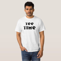 Tee Time T-Shirt