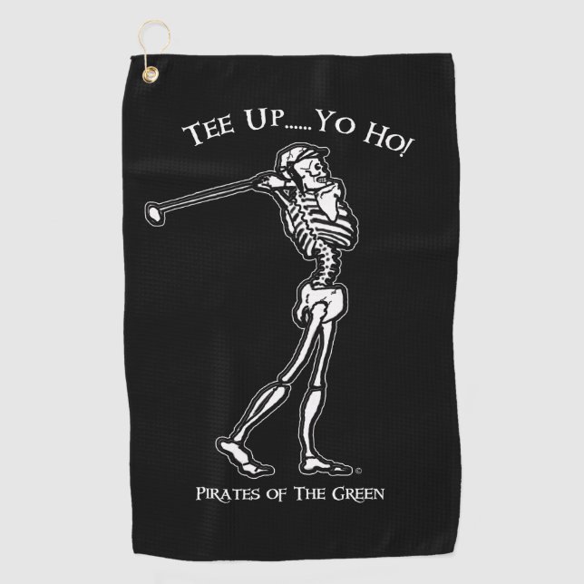 Tee Up Yo Ho! Skeleton Pirate  Golf Towel (Front)
