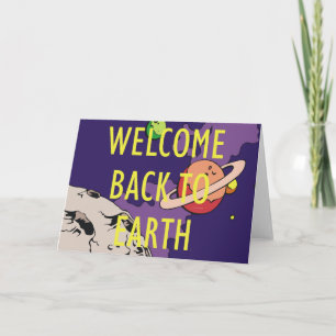 TEE Welcome Back To Earth Card