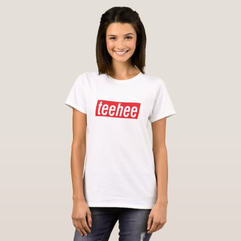 Teehee T-Shirts & Shirt Designs | Zazzle UK