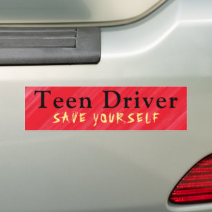Teen Driver Save Yourself Humourous Bumper Sticker