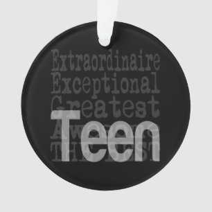 Teen Extraordinaire Ornament
