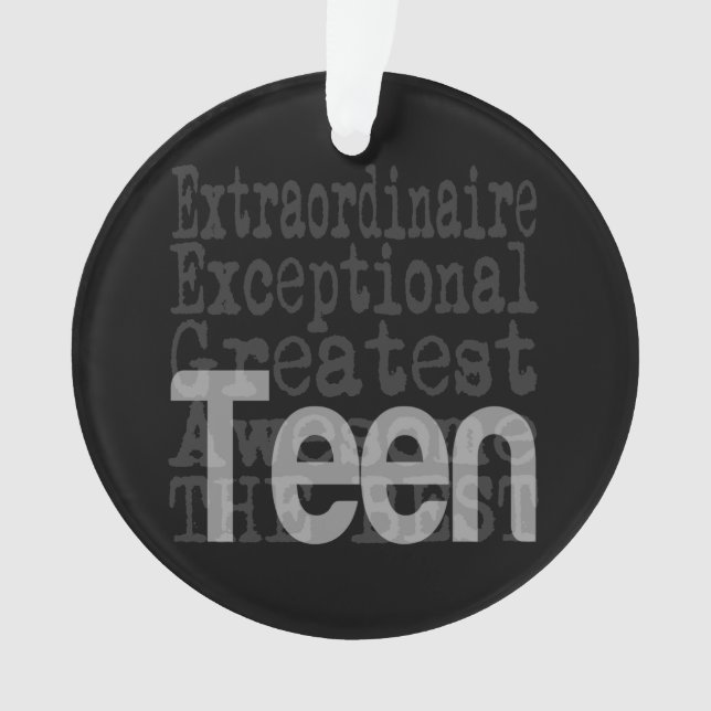 Teen Extraordinaire Ornament (Front)