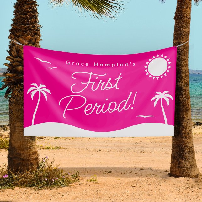Teen Girl Hot Pink Summer First Period Party Banner (In Situ at Beach)