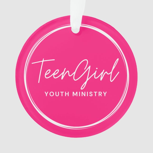 Teen Girl Youth Ministry Acrylic Ornament (Front)