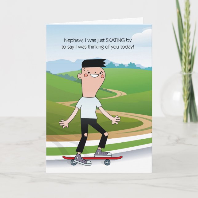 Teen or Tween Nephew Thinking of You Skateboard Card (Front)