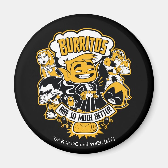 Teen Titans Go! | Beast Boy "Burritos Are Better" Magnet (Front)