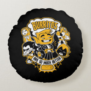 Teen Titans Go!   Beast Boy "Burritos Are Better" Round Cushion