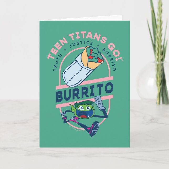 Teen Titans Go! Beast Boy "Truth Justice Burrito" Card (Front)