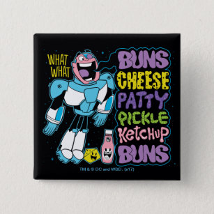 Teen Titans Go!   Cyborg Burger Rap 15 Cm Square Badge