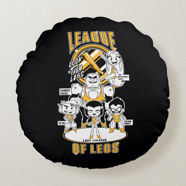 Teen Titans Go! | League of Legs Round Cushion (Front)