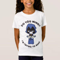 Teen Titans Go! | Raven "I'm Trying To Read"