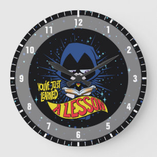 Teen Titans Go!   Raven "Learned A Lesson" Large Clock