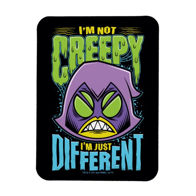 Teen Titans Go! | Raven "Not Creepy I'm Different" Magnet (Vertical)