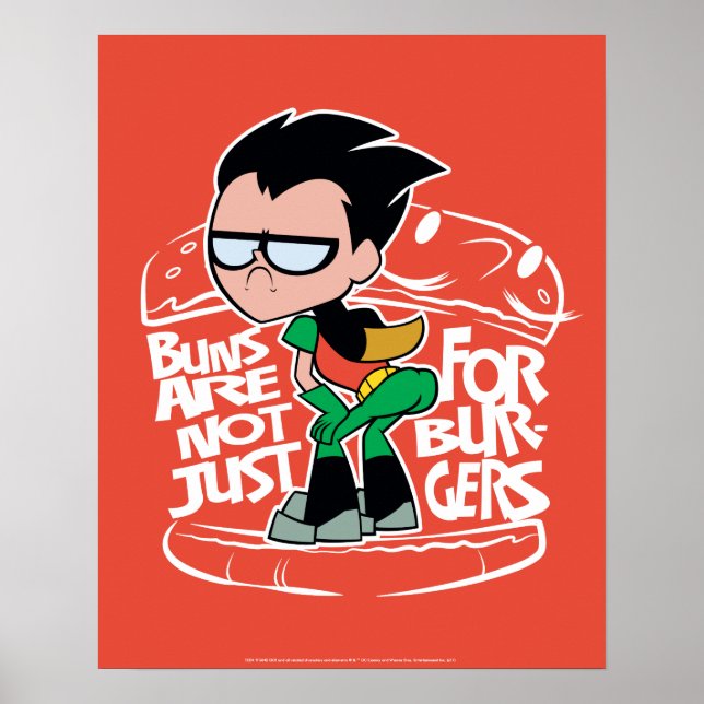 Teen Titans Go! | Robin Booty Scooty Buns Poster (Front)