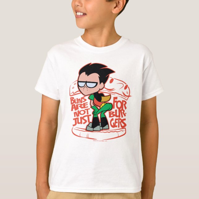 Teen Titans Go! | Robin Booty Scooty Buns T-Shirt (Front)