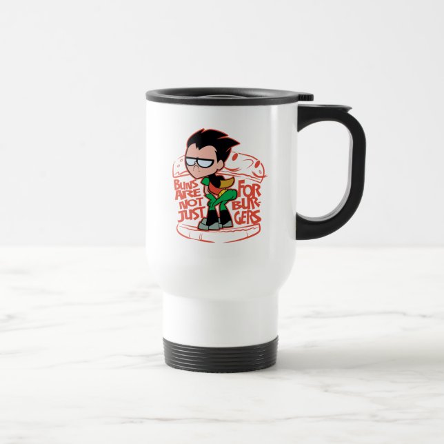 Teen Titans Go! | Robin Booty Scooty Buns Travel Mug (Right)