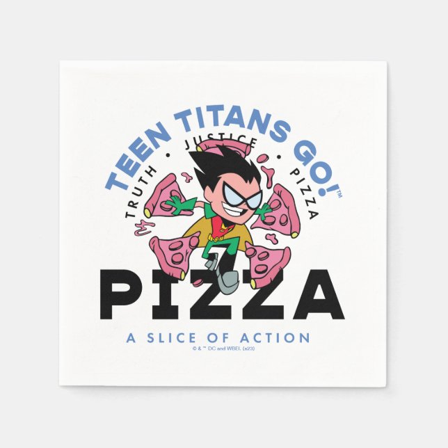 Teen Titans Go! Robin "Truth Justice Pizza" Napkin (Front)