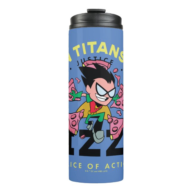 Teen Titans Go! Robin "Truth Justice Pizza" Thermal Tumbler (Front)