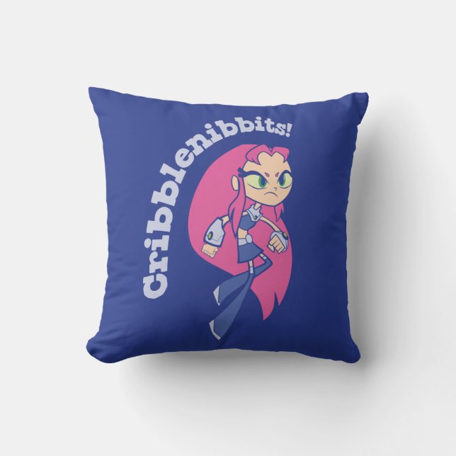 Teen Titans Go! | Starfire "Cribblenibbits!" Cushion (Front)