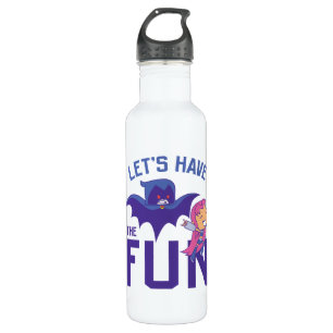 Teen Titans Go!   Starfire & Raven "Have The Fun" 710 Ml Water Bottle
