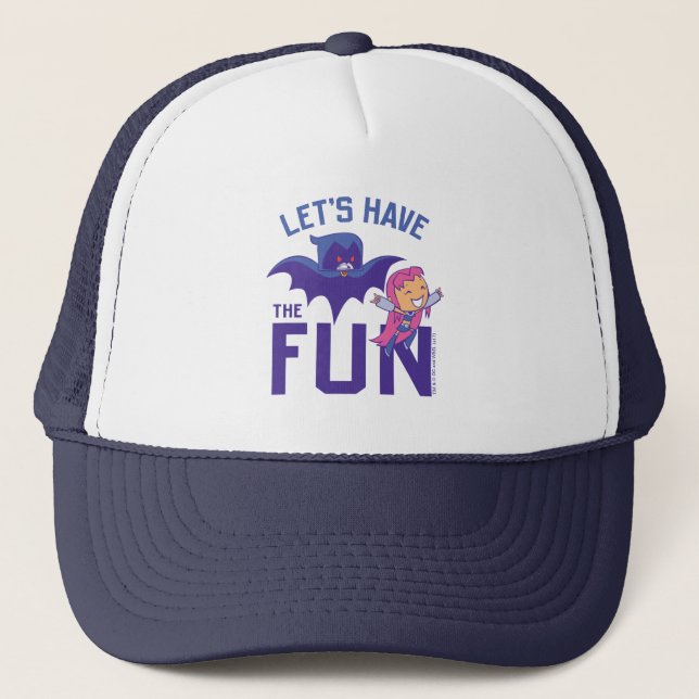 Teen Titans Go! | Starfire & Raven "Have The Fun" Trucker Hat (Front)