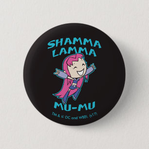 Teen Titans Go!   Starfire "Shamma Lamma Mu-Mu" 6 Cm Round Badge