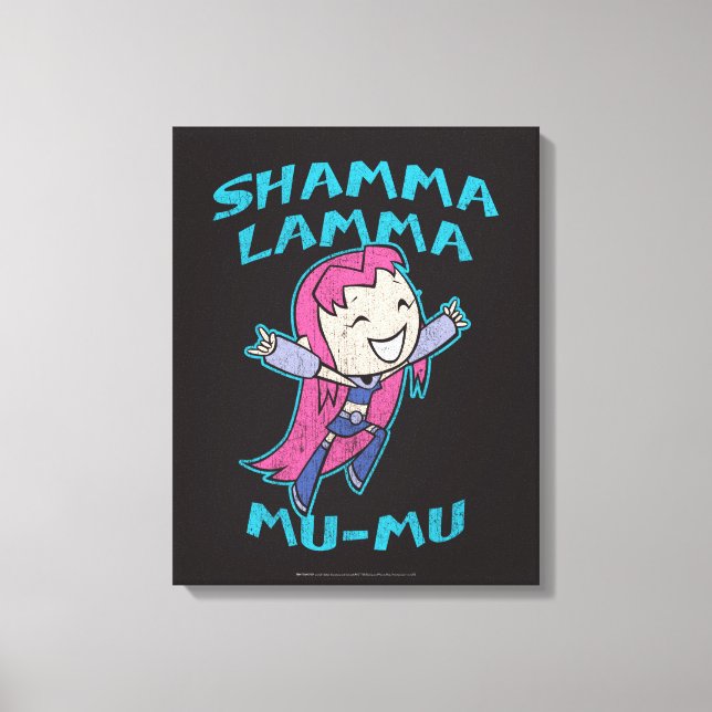 Teen Titans Go! | Starfire "Shamma Lamma Mu-Mu" Canvas Print (Front)