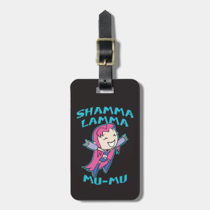 Teen Titans Go!   Starfire "Shamma Lamma Mu-Mu" Luggage Tag
