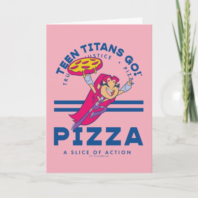 Teen Titans Go! Starfire "Truth Justice Pizza" Card (Front)