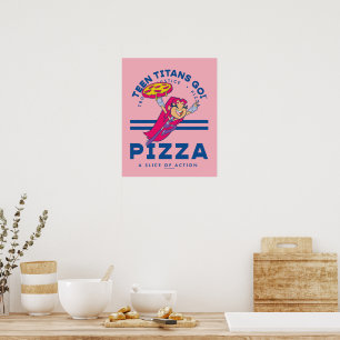 Teen Titans Go! Starfire "Truth Justice Pizza" Poster