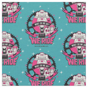 Teen Titans Go!   "We Ride" Retro Moto Graphic Fabric