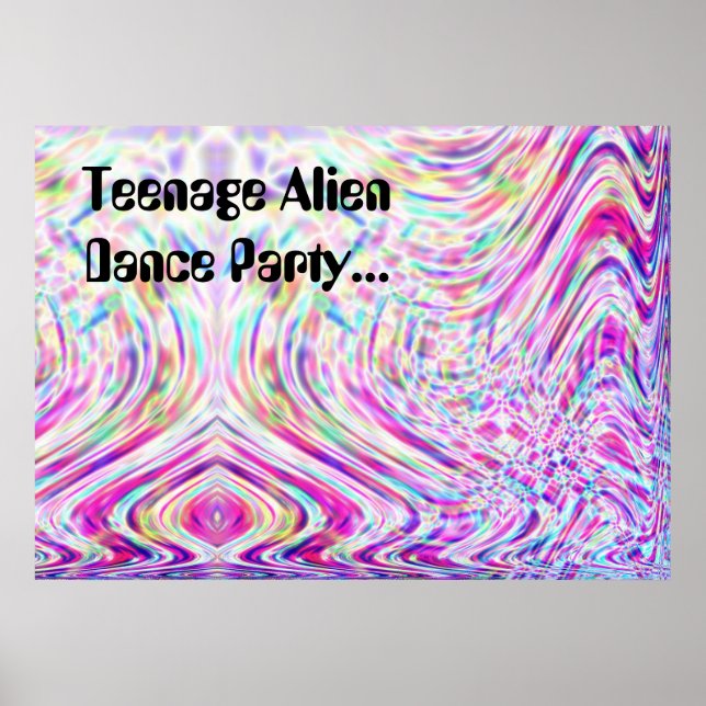 Teenage Alien Dance Party...  Poster (Front)