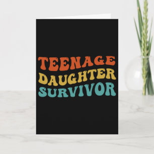 Teenage Daughter Survivor Fathers Day Retro Groovy Card