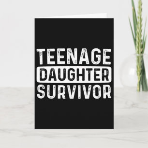 Teenage Daughter Survivor Mum Dad Fathers Day Card