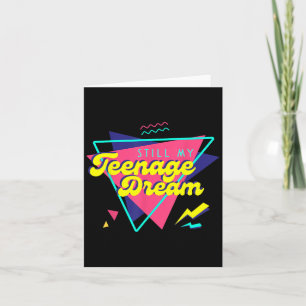 Teenage Dream  Card