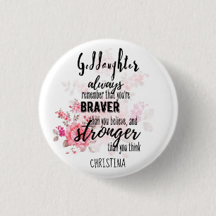 Teenage GODDAUGHTER Motivational Quote Floral 3 Cm Round Badge