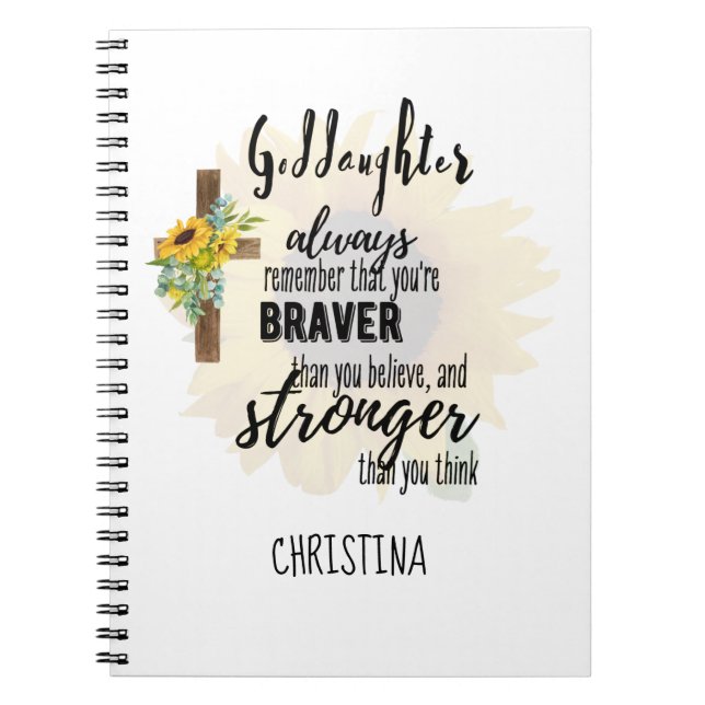 Teenage GODDAUGHTER Motivational Quote Sunflowers Notebook (Front)