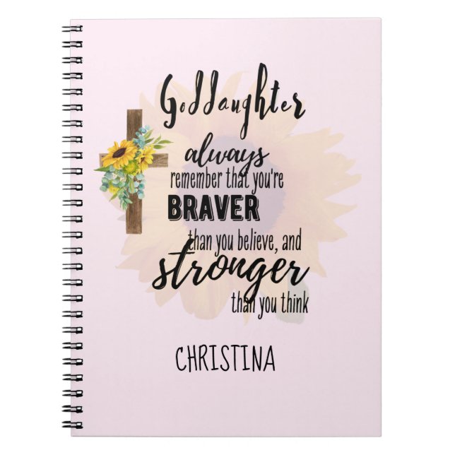 Teenage GODDAUGHTER Motivational Quote Sunflowers  Notebook (Front)
