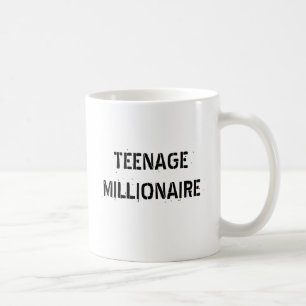 TEENAGE MILLIONAIRE COFFEE MUG