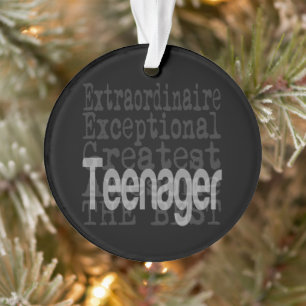 Teenager Extraordinaire Ornament