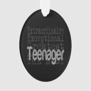 Teenager Extraordinaire Ornament