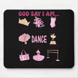 Teens girl god says am ballet dance christian mouse mat