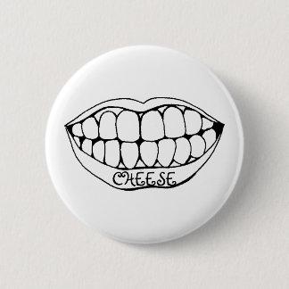 Teeth, CHEESE 6 Cm Round Badge