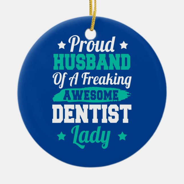 Teeth Doctor Nurse Dental Nursing Dentist Husband Ceramic Tree Decoration (Front)