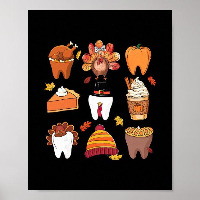 Teeth Pumpkin Turkey Coffee Fall Dental Squad Than Poster (Front)