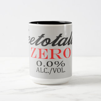Teetotaller Alcohol Free! Two-Tone Coffee Mug