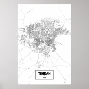 Tehran, Iran (black on white) Poster