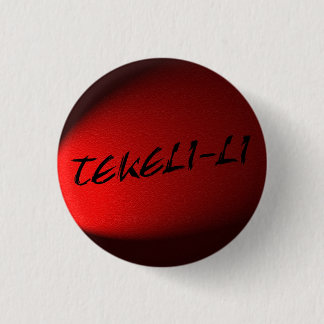 Tekeli-li 3 Cm Round Badge